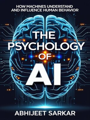 cover image of The Psychology of AI